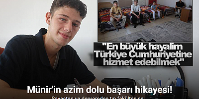 Savaşın ve depremin pes ettiremediği Suriyeli Münir, 3 kardeşiyle paylaştığı odada günde 6 saat ders çalışarak tıp fakültesini kazandı