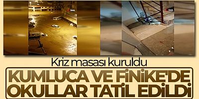 Sel sebebiyle Kumluca ve Finike'de okullar tatil edildi