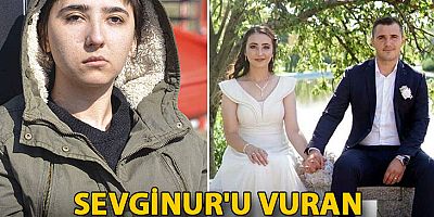 Sevginur'u vuran polis eşin cezasında 'beylik tabancası' artırımı