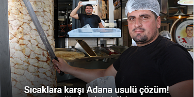 Sıcaklara karşı Adana usulü çözüm: Vücuduna kalıp buz bağladı