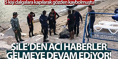 Şile'de denizde kaybolan bir kişinin daha cansız bedenine ulaşıldı
