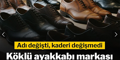 Şirketin unvanı değişti, kaderi değişmedi: Ayakkabı devi iflasla boğuşuyor