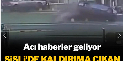 Şişli'de kaldırıma çıkan otomobil dehşeti! Acı haberler geliyor