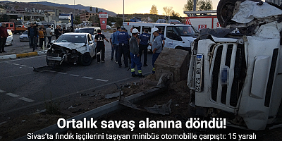 Sivas’ta fındık işçilerini taşıyan minibüs otomobille çarpıştı: 15 yaralı