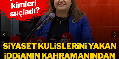 Siyaset kulislerini yakan iddianın kahramanı Burcu Köksal'dan ilk açıklama