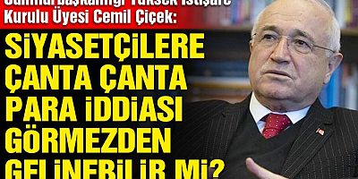 Siyasetçilere çanta çanta para iddiası görmezden gelinebilir mi?