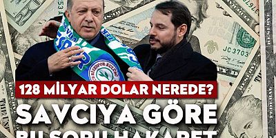 SON DAKİKA 128 milyar dolar nerede? Savcıya göre bu soru hakaret