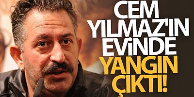 SON DAKİKA Cem Yılmaz'ın evinde yangın çıktı!