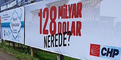 SON DAKİKA CHP'den 'kayıp 128 milyar dolar' için TBMM hamlesi