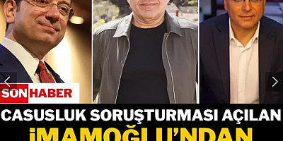Son Dakika... Ekrem İmamoğlu'na casusluk soruşturması! Merdan Yanardağ gözaltına alındı