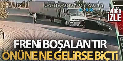 SON DAKİKA Freni boşalan tır önüne ne gelirse biçti