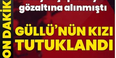 Son dakika... Güllü'nün kızı Tuğyan Ülkem tutuklandı
