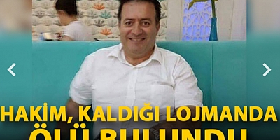 SON DAKİKA Hakim, kaldığı lojmanda ölü bulundu