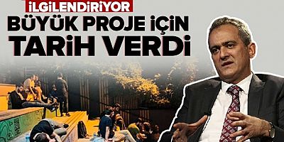 SON DAKİKA Milli Eğitim Bakanı Mahmut Özer büyük proje için tarih verdi!.