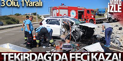 SON DAKİKA Tekirdağ'da 3 kişin öldüğü korkunç kaza kamerada