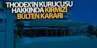 SON DAKİKA Thodex'in kurucusu Faruk Fatih Özer için kırmızı bülten çıkarıldı