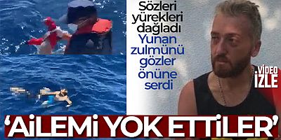 Sözleri yürekleri dağladı, Yunan zulmünü gözler önüne serdi