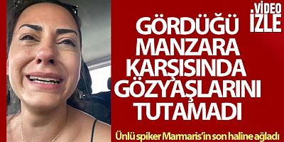 Spikerin gözyaşları, yanan alanları görünce hüngür hüngür ağladı