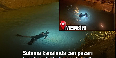 Sulama kanalında can pazarı: 6 yaşındaki çocuk kurtarıldı, abisi hayatını kaybetti
