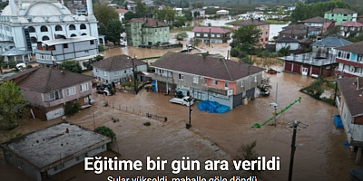 Sular yükseldi, mahalle göle döndü: Eğitime bir gün ara verildi