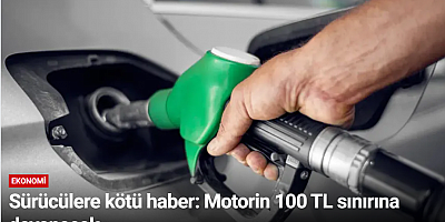 Sürücülere kötü haber: Motorin 100 TL sınırına dayanacak