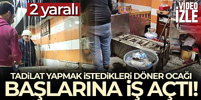Tadilat yapmak istediler, döner ocağı üzerlerine düştü: 2 yaralı
