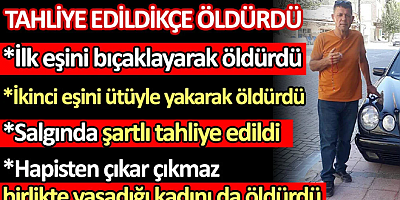 Tahliye edildikçe kadınları öldürdü. 38 yılda 3 cinayet
