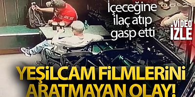 Taksim'de Yeşilçam filmlerini aratmayan olay: Alman turisti içeceğine ilaç atıp gasp etti