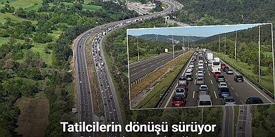 Tatilcilerin dönüşü sürüyor: Bolu geçişinde uzun araç kuyrukları