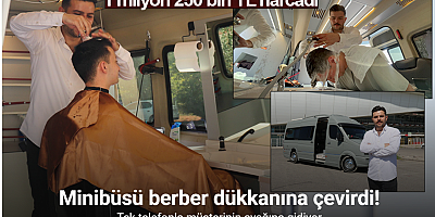 Tek telefonla müşterinin ayağına giden berber dükkânı