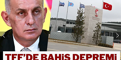 TFF'de bahis depremi! 45 kişi istifa etti...