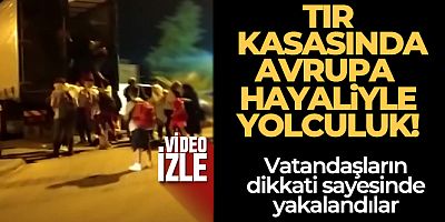 Tır kasasında Avrupa hayali ile Marmaris'e geldiler