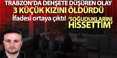Trabzon'daki feci olayda yeni gelişme!