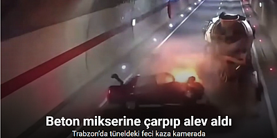 Trabzon’daki tüneldeki kaza kamerada