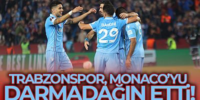 Trabzonspor, Monaco'yu darmadağın etti!