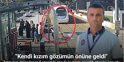 Tramvayın önüne koşan 5 yaşındaki çocuğu kurtaran güvenlik görevlisi konuştu: 