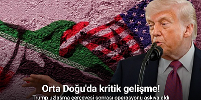 Trump, İran’a karşı planlanan yeni saldırıları şartlı olarak askıya aldığını duyurdu