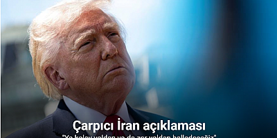 Trump’tan İran açıklaması: 