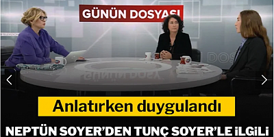 Tunç Soyer'in eşi Neptün Soyer ve kızı Defne Soyer, SÖZCÜ TV'ye konuştu