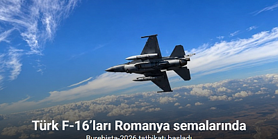 Türk F-16’ları Romanya semalarında: Burebista-2026 tatbikatı başladı