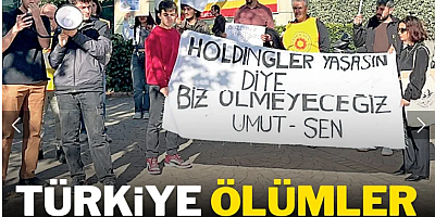 Türkiye ölümler ülkesi oldu