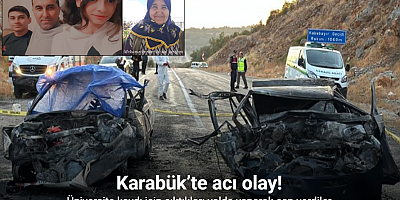 Üniversite kaydı için çıktıkları yolda yanarak can verdiler