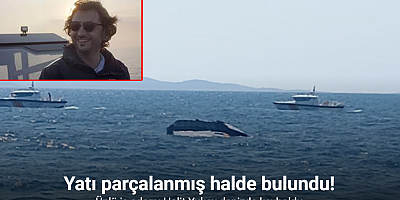 Ünlü iş adamı Halit Yukay denizde kayboldu: Yatı parçalanmış halde bulundu