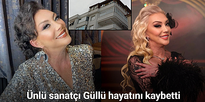 Ünlü sanatçı Güllü evinin terasından düşerek hayatını kaybetti
