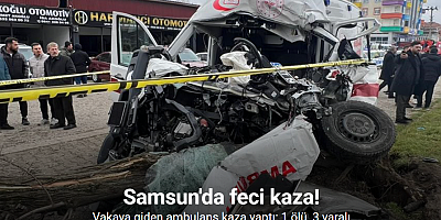 Vakaya giden ambulans kaza yaptı: 1 ölü, 3 yaralı