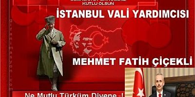 Vali Çiçekli  29 Ekim Cumhuriyet Bayramı Kutlama Mesajı
