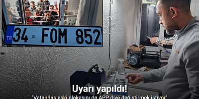 Vatandaş eski plakasını da APP diye değiştirmek istiyor