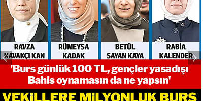 Vekillere milyonluk burs KYK’lıya tavuk döner