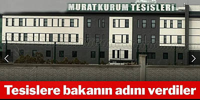 Yeni tesise bakanın ismini verdiler! Tepkiler çığ gibi