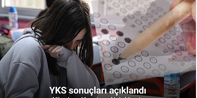 YKS sonuçları açıklandı